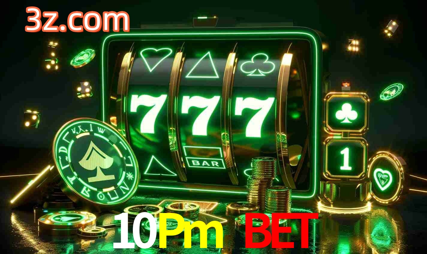Seguro Login no Cassino Online 10Pm Bet